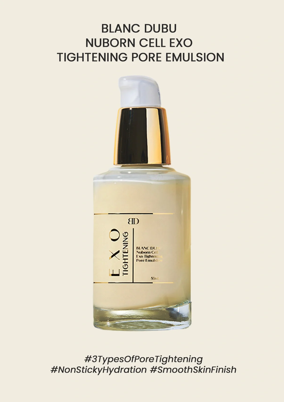[BLANC DUBU] Nuborn Cell Exo Tightening Pore Emulsion 50ml