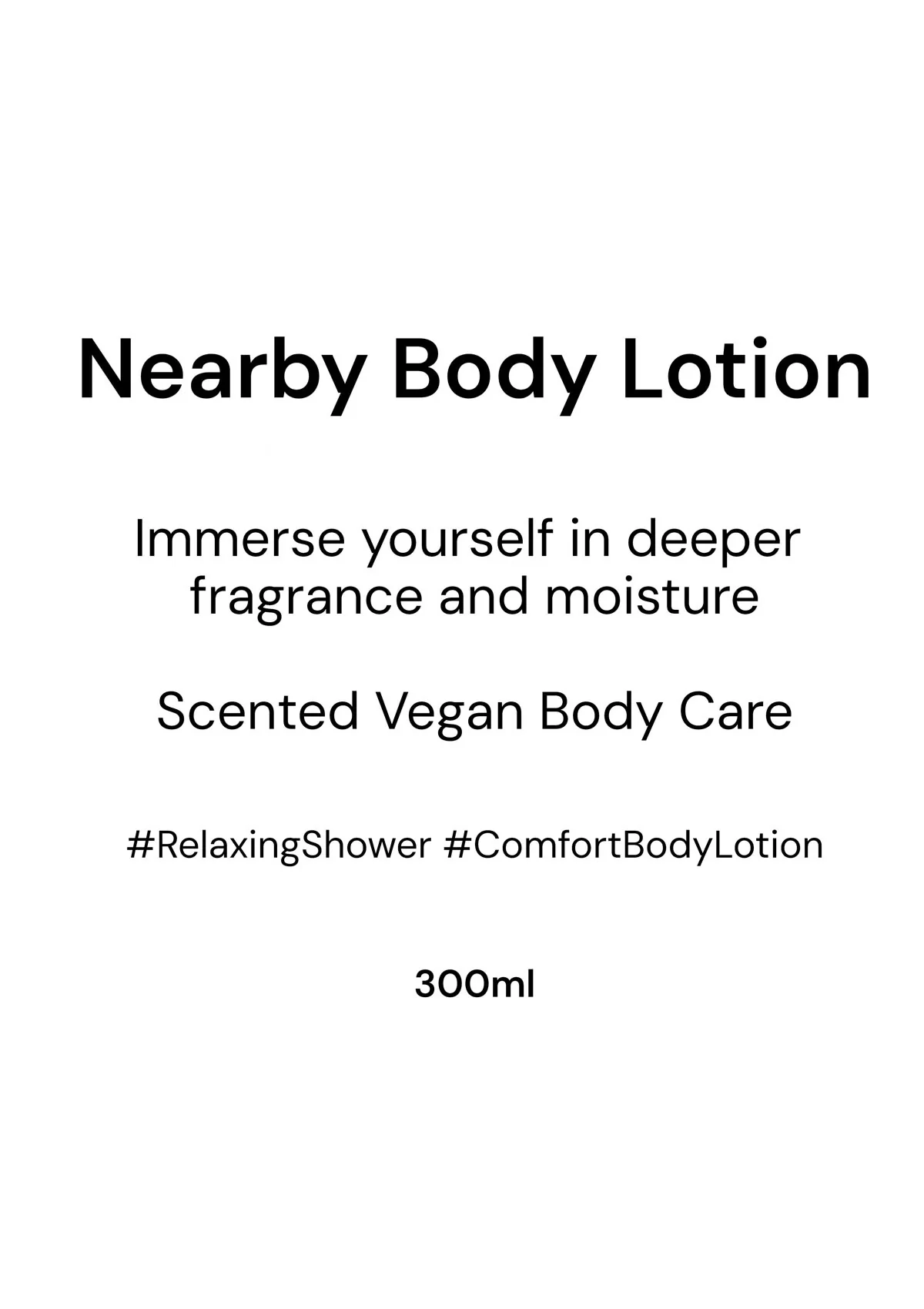 [HERSTELLER] Nearby Body Lotion 300ml - Image 3