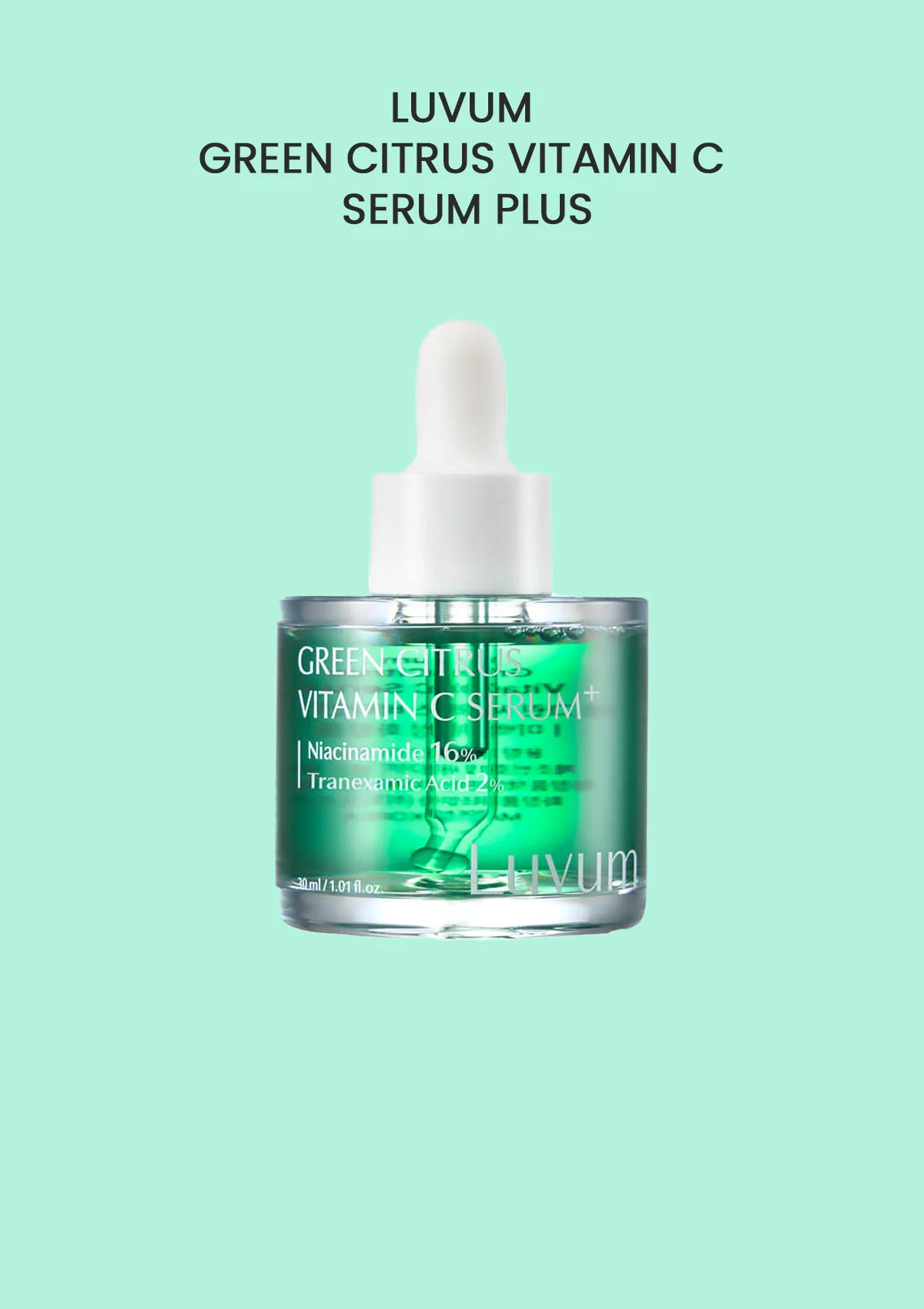 [LUVUM]  Green Citrus Vitamin C Serum Plus 30ml