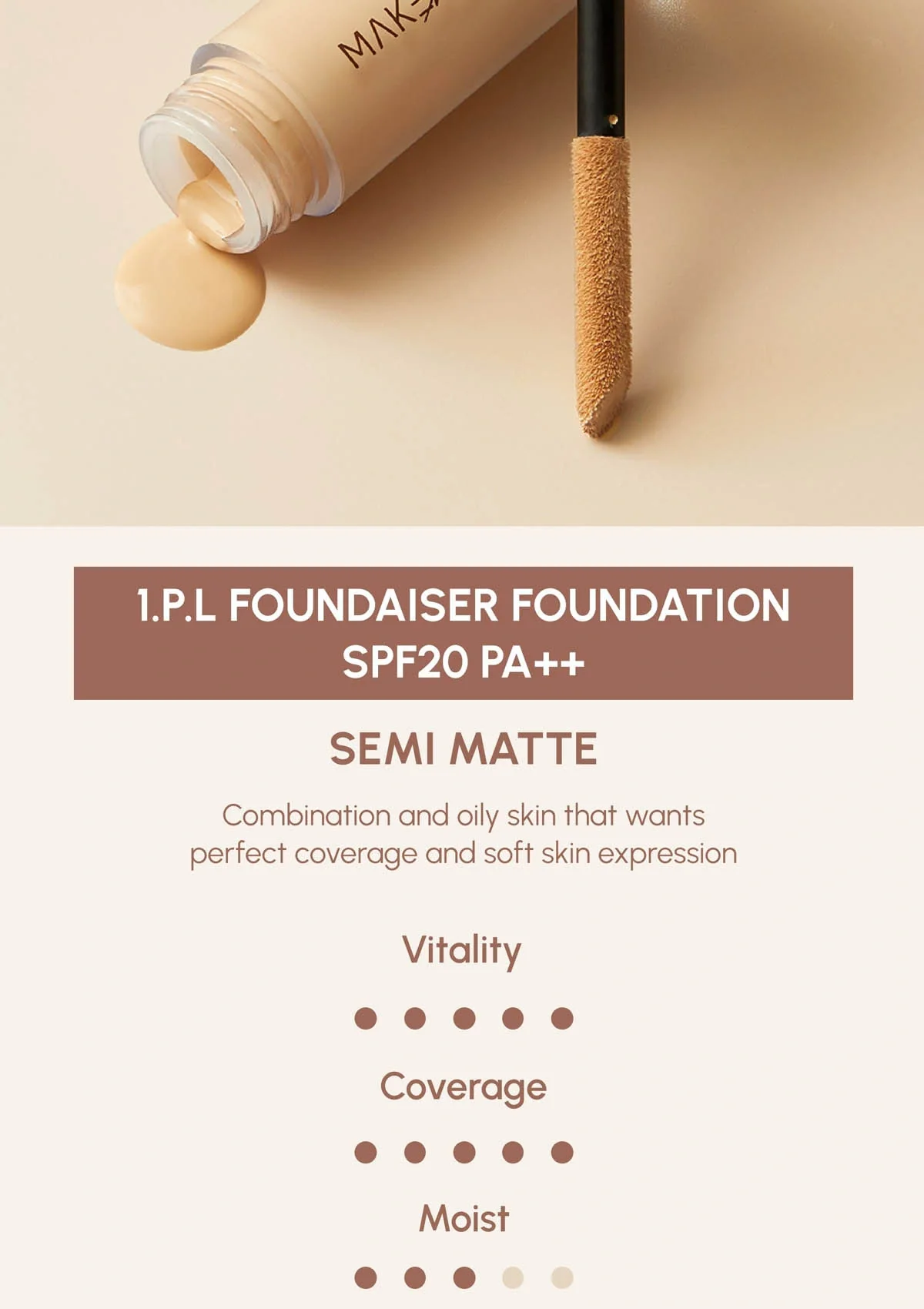 [MAKEHEAL] 1.P.L Foundaiser Foundation SPF20 PA++ | V-Cut Wide Brush - Image 18