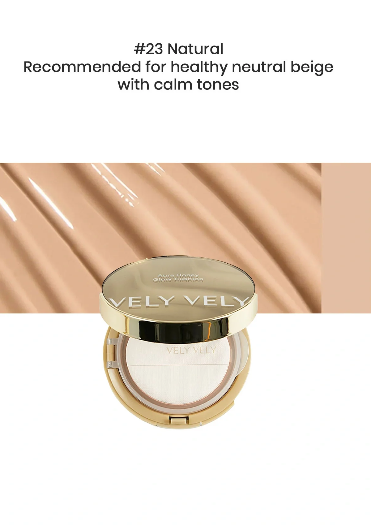 [VELY VELY] Aura Honey Glow Cushion SPF 50+ PA+++ 15g - Image 22
